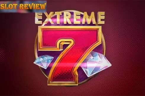 Extreme 7 Slot Review